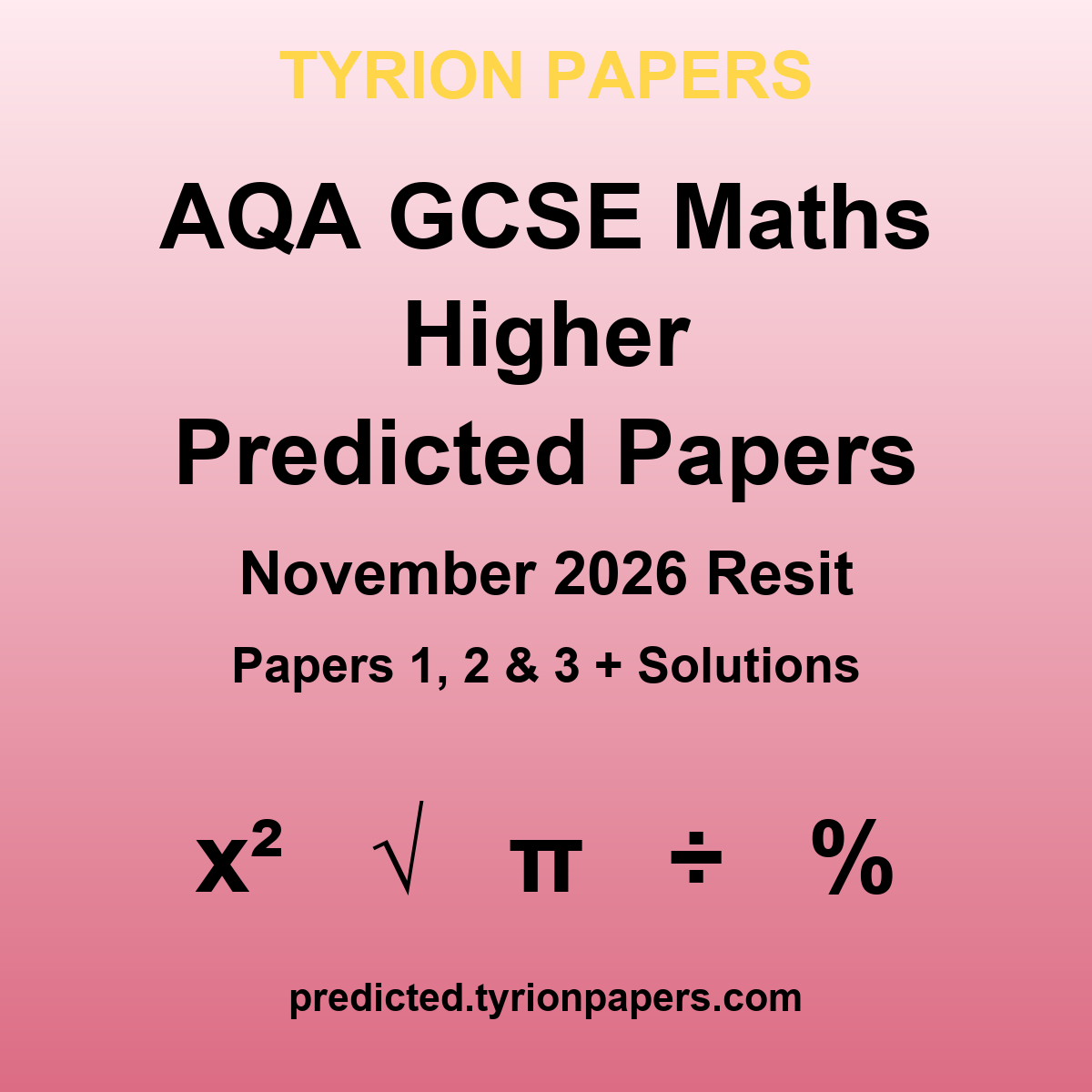 AQA GCSE Maths Higher November 2026 predicted papers cover